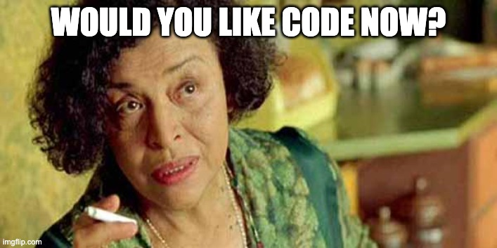 Would you like code
