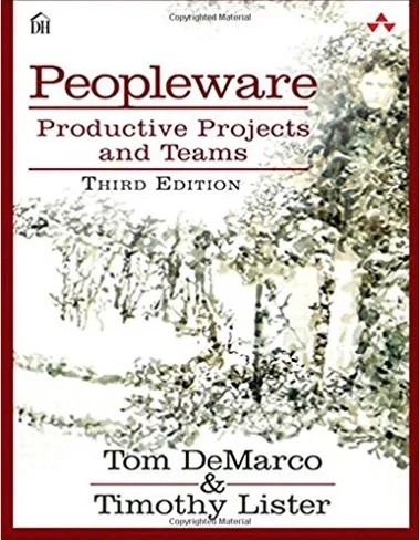 Peopleware Productive Projects and Teams